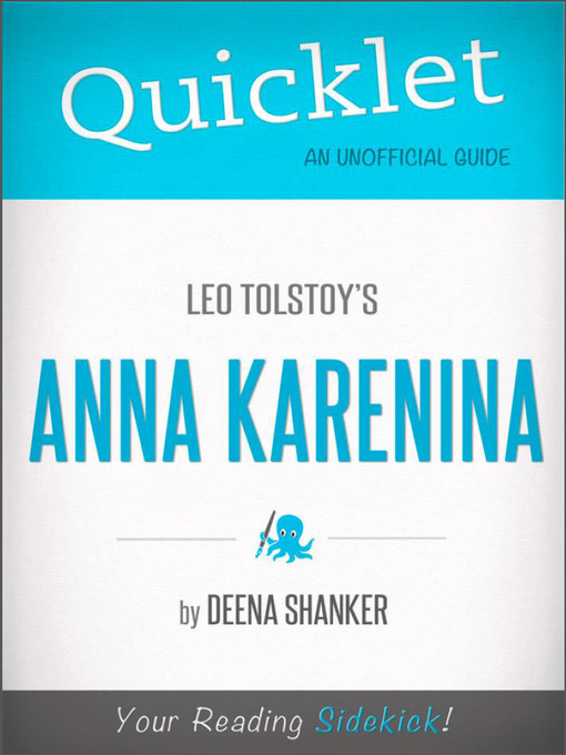 Title details for Quicklet on Leo Tolstoy's Anna Karenina by Deena  Shanker - Available